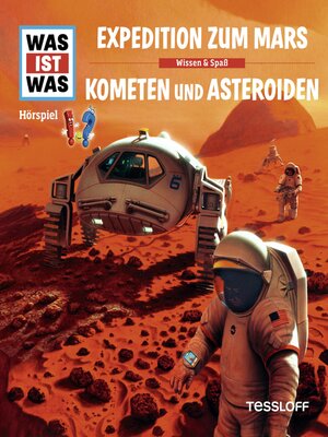 cover image of Expedition zum Mars / Kometen und Asteroiden